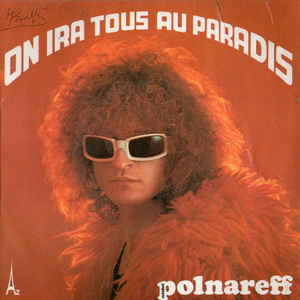 On Ira Tous Au Paradis / Je Cherche Un Job