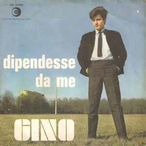 Dipendesse Da Me / Ma Cosa Sai Di Me