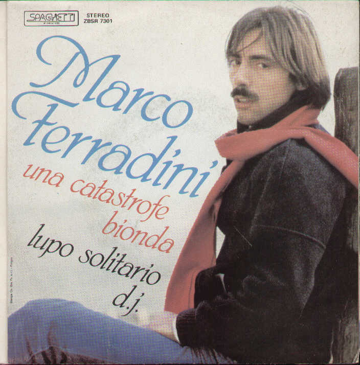 Una Catastrofe Bionda / Lupo Solitario Dj