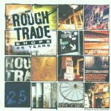 Rough Trade Shops 25 Years