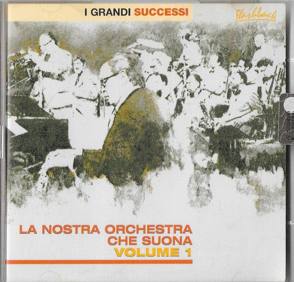 La Nostra Orchestra Che Suona Volume 1