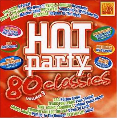 Hot Party 80 Classics Vol.3
