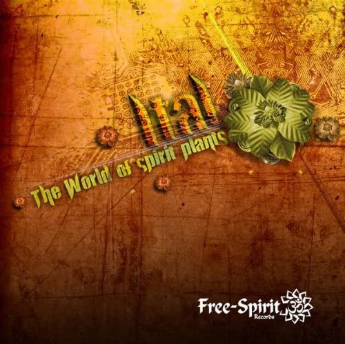 The World Of Spirit Plants