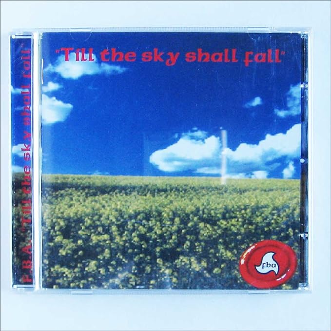 Till the Sky Shall Fall