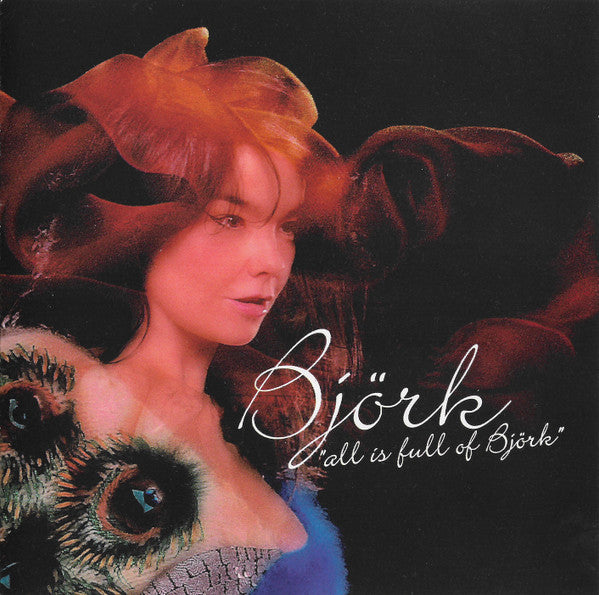 All Is Full Of Bjork