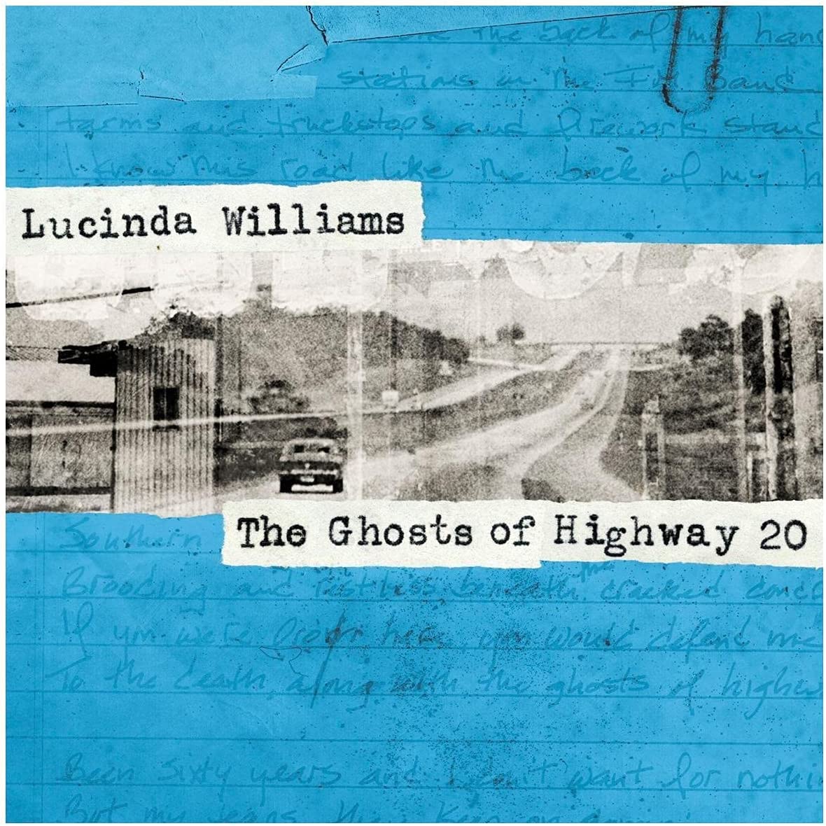 The Ghosts Of Highway 20