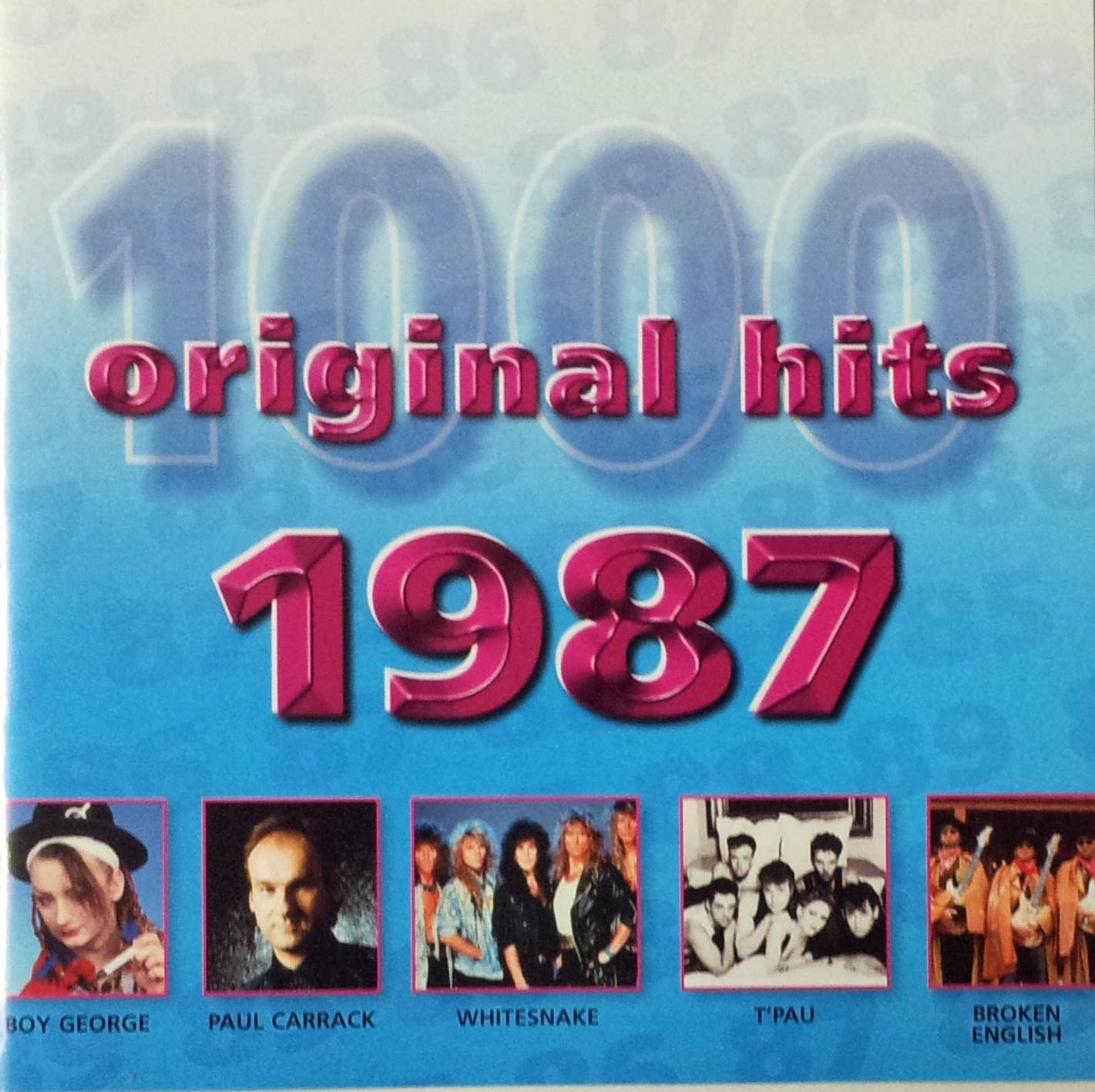 1000 Original Hits 1987