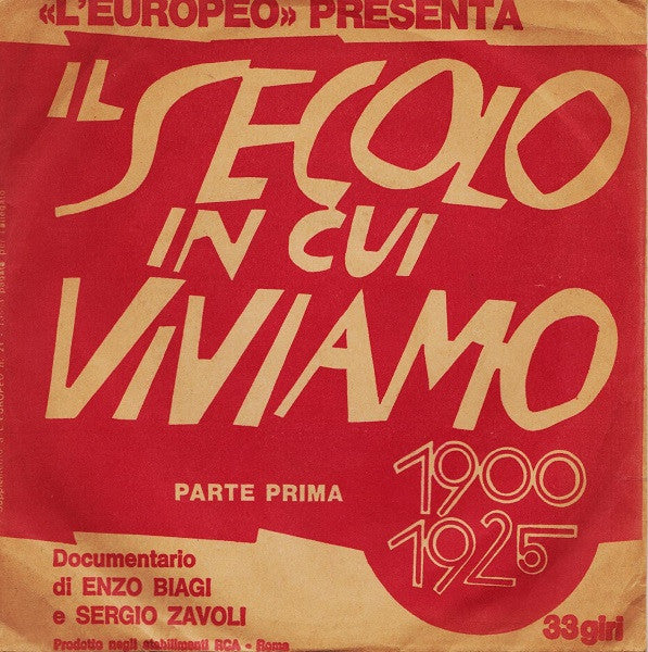 Il Secolo In Cui Viviamo - Parte Prima
