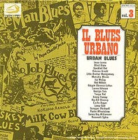 Il Blues Urbano / Urban Blues