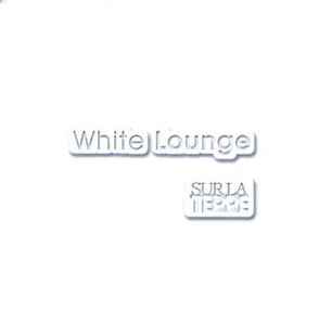 White Lounge - Sur La Terre