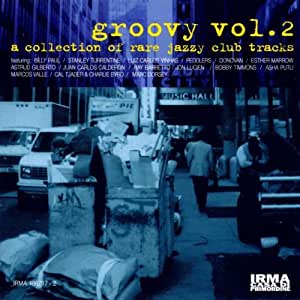 Groovy Vol. 2 A Collection Of A Rare Jazzy Club Tracks