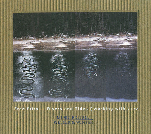 Rivers And Tides Working With Time