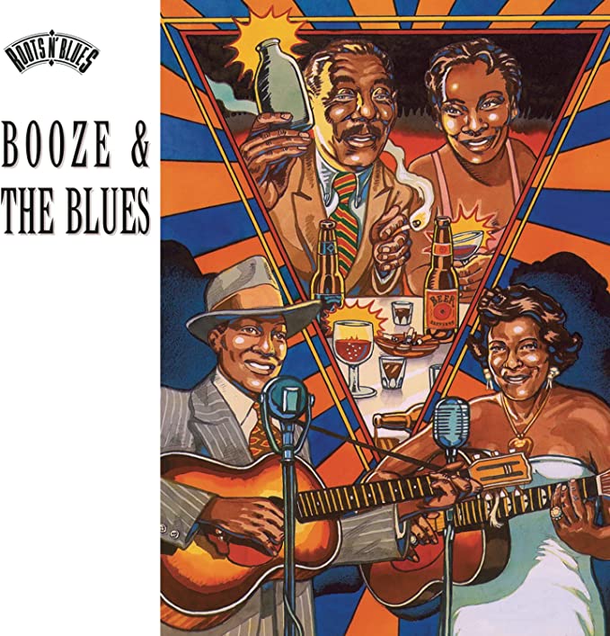 Booze & the Blues