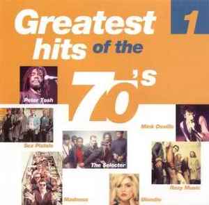 Greatest Hits Of The 70's 1