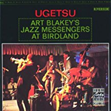 Ugetsu Art Blakey's Jazz Messengers At Birdland