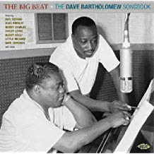 The Big Beat The Dave Bartholomew Songbook