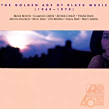 The Golden Age Of Black Music 1960 1970