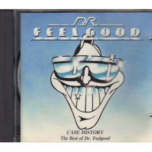 Case History The Best Of Dr Feelgood