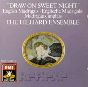 Draw On Sweet Night English Madrigals