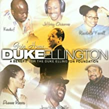 Goin Home Duke Ellington A Benefit For The Duke Ellington ..