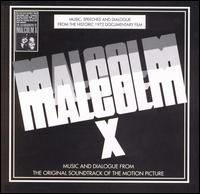 Malcolm X Music And Dialogue From The Original Soundtrack Of