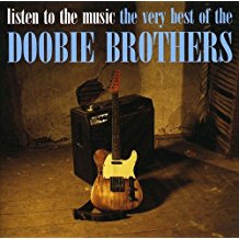 Listen To The Music The Very Best Of The Doobie Brothers