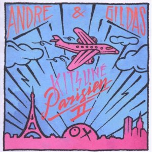 Andre & Gildas - Kitsunè Parisien Ii