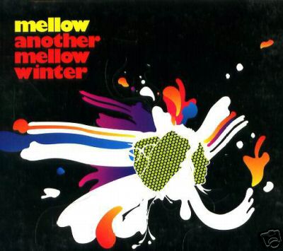 Another Mellow Winter