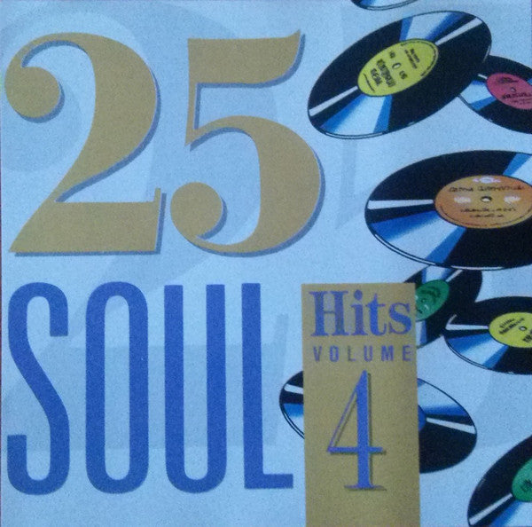 25 Soul Hits Volume 4
