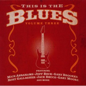 This Is The Blues Vol 3