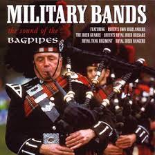 Military Bands The Sound Of Bagpipes