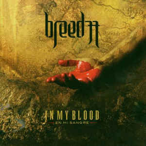 In My Blood En Mi Sangre
