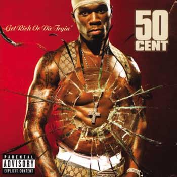 Get Rich Or Die Tryin