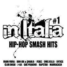 In Italia Hip Hop Smash Hits Vol.1