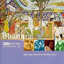 The Rough Guide To Bhangra One Way Ticket To British Asia