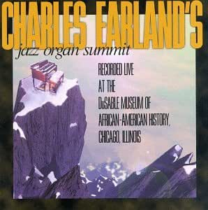 Charles Earland's Jazz Organ Summit