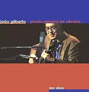 Prado Pereira De Oliveira Ao Vivo