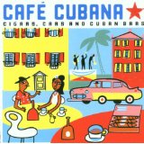 Cafe Cubana Cigars Cars And Cuban Bars