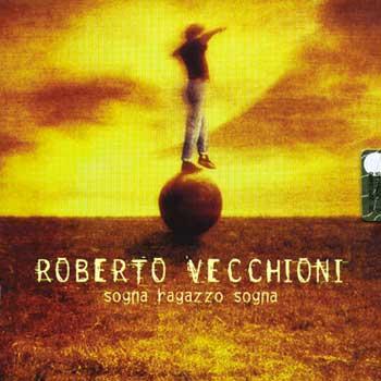 Sogna Ragazzo Sogna