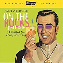 Ultra Lounge On The Rocks Part One