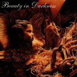 Beauty In Darkness Limited Edition