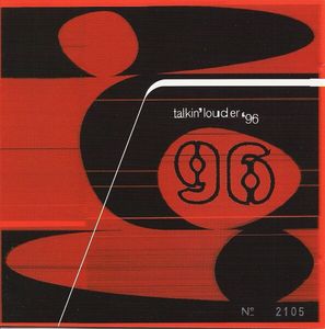 Talkin Louder 96