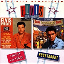 Love In Las Vegas And Roustabout