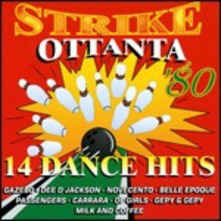 Strike Ottanta