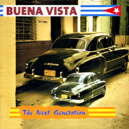 Buena Vista: The Next Generation