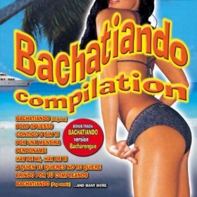 Bachatiando Compilation