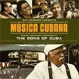 Wim Wenders Presents Música Cubana