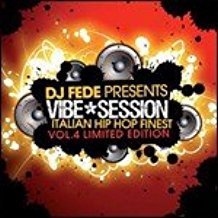 Vibe Session Italian Hip Hop Finest Vol.4 Limited Edition