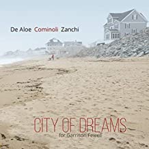 City Of Dreams (For Garrison