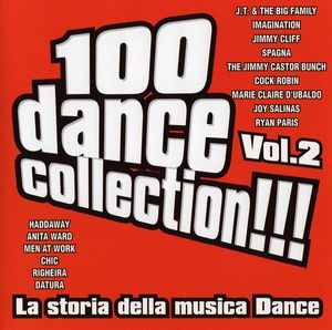 100 Dance Collection Vol.2 - La Storia Della Musica Dance